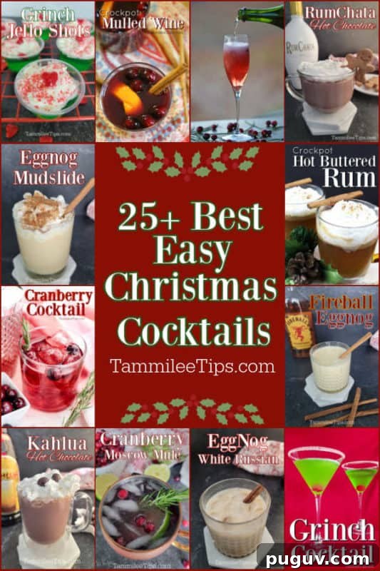 Christmas Cocktail Recipes Everyone Will Love 2 Christmas Cocktails in a collage surrounding the text Best Easy Christmas Cocktails