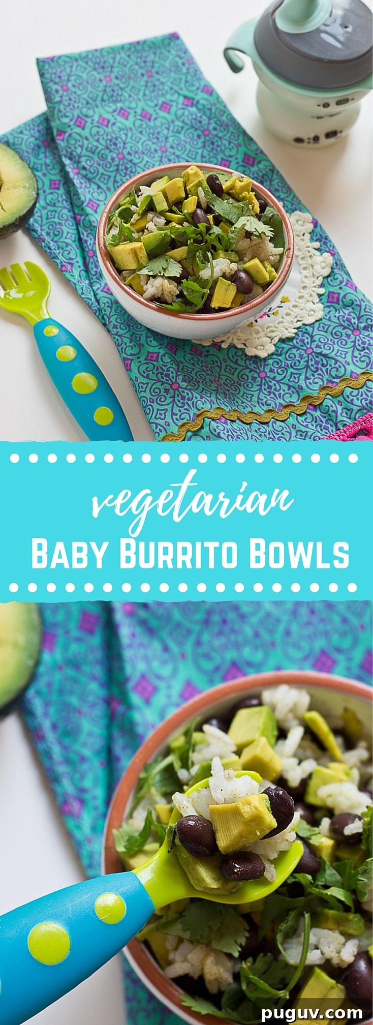 Vegetarian Burrito Bowls: Flavorful Plant-Based Meal Prep 8 These Vegetarian Baby Burrito Bowls are a meal the whole family can enjoy and a great way for baby to develop their pincer grasp! Beans, avocado, and brown rice are wholesome foods for baby and you! If your baby isn't ready for finger foods, simply puree this meal to the desired texture and consistency.