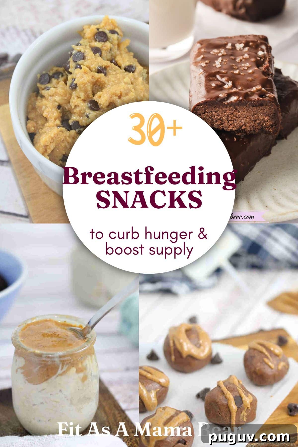 30 Nourishing Dairy- and Gluten-Free Snacks for Breastfeeding 2 Four images like cookie dough balls, protein bars, and overnight oats with text on the image about breastfeeding snacks.